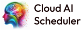 Cloud AI scheduler